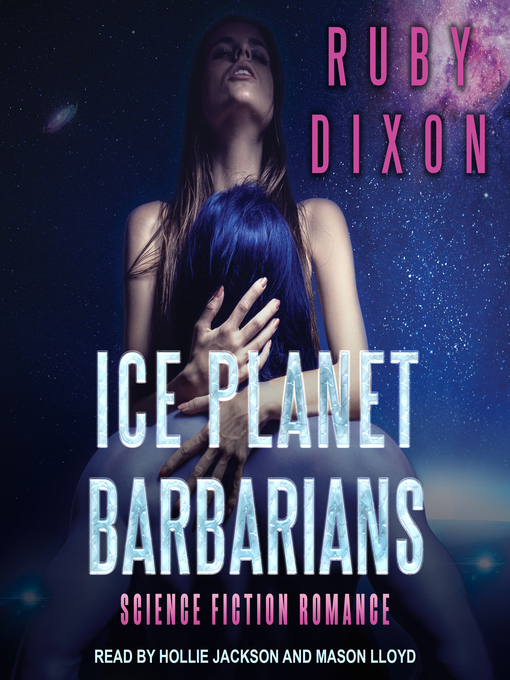 Title details for Ice Planet Barbarians by Ruby Dixon - Wait list